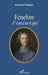 Fénelon: L'insurgé by Poisson Georges