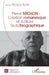 Pierre Michon: Création romanesque et écriture (auto)biographique by Rezgui-Turki Asma