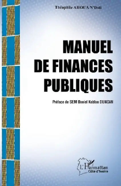 Manuel De Finances Publiques by Théophile Ahoua N'Doli