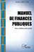 Manuel De Finances Publiques by Théophile Ahoua N'Doli