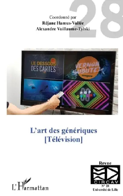 L'art des génériques: Télévision by Yannick Lebtahi
