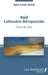 Raid Latécoère-Aéropostale: Carnet de route by Gross Jean-Louis
