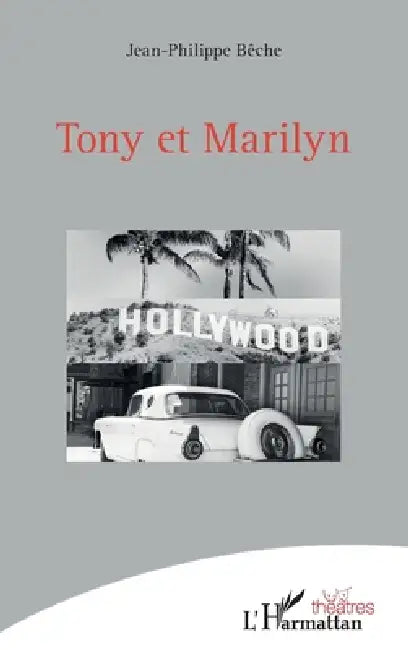 Tony et Marilyn by Jean-Philippe Bêche