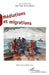 Médiations et migrations: Sous la direction de Amal Nader & Jimy Boulos by Nader Amal, Boulos Jimy