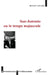 San Antonio ou le temps majuscule by Bernard Lathuille
