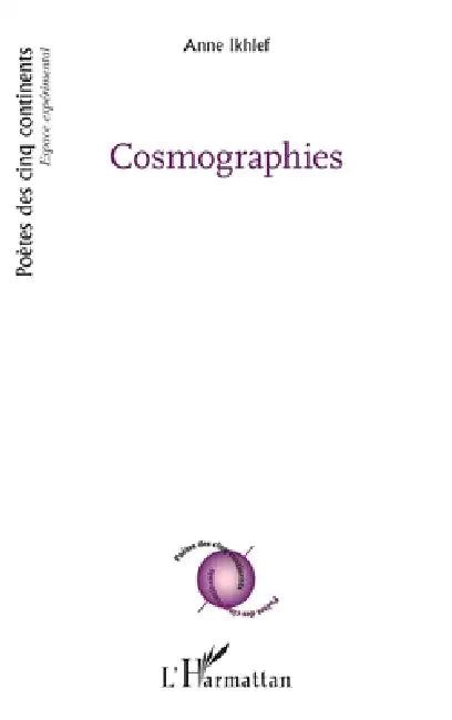 Cosmographies by Anne Ikhlef