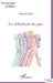 La nébuleuse des pas by Michelle Labbé