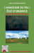 L'Amazonie en feu !: Etat d'urgence by Fontaine Jean Jacques