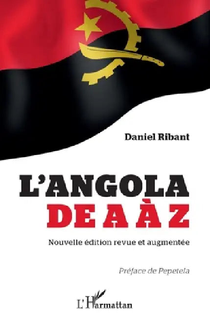 L'Angola de A à Z (nouvelle édition revue et augmentée) by Daniel Ribant