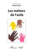 Les métiers de l'asile by Colin Penet, Sonny Perseil