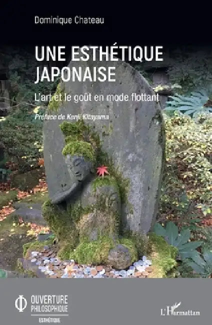 Une esthétique japonaise: L'art et le goût en mode flottant by Dominique Chateau