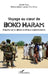 Voyage au coeur de Boko Haram: Enquête sur le djihad en Afrique subsaharienne by Seidik Abba, Dan Dano Mahamadou Lawaly