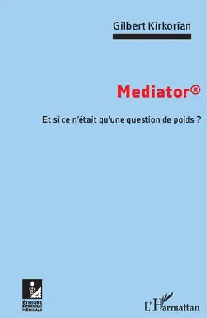 Mediator: Et si ce n'était qu'une question de poids ? by Kirkorian Gilbert