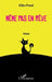 Même pas en rêve by Prevel Gilles