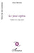 Le Jour opéra: Poème en cinq actes by Alain Hoareau