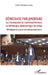 Démocratie parlementaire: ou l'escroquerie du souverain primaire en République Démocratique du Congo Témoignage d'un jeune assistant parlementaire by Materanya Akili Didier