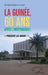 La Guinée, 60 ans après l'indépendance !: "passer la main !" by Alpha Oumar Sy Savané