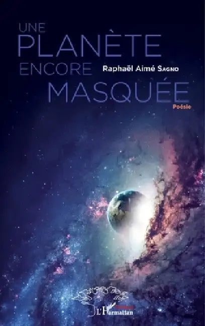 Une planète encore masquée by Raphael Aime Sagno