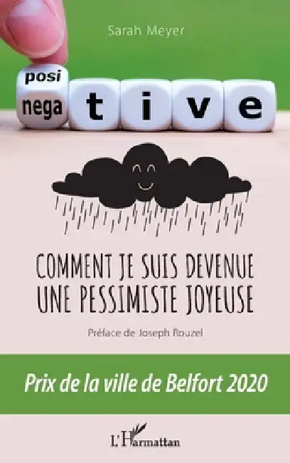 Comment je suis devenue une pessimiste joyeuse by Sarah Meyer