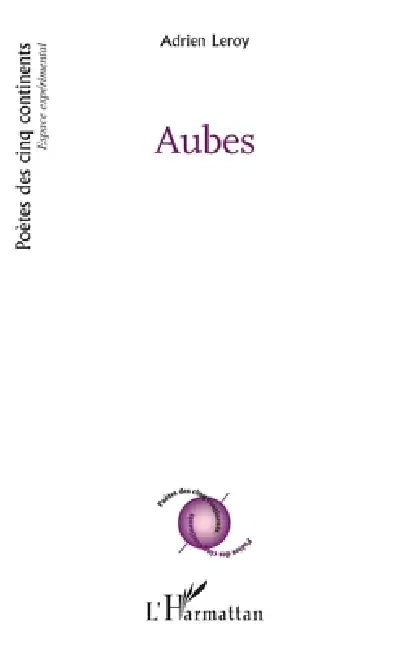 Aubes by Adrien Leroy