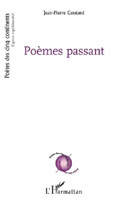 Poèmes passant by Jean-Pierre Coutard