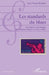 Les standards du blues: Encyclopédie alphabétique des classiques du genre et de ses confins by Jean-Tristan Richard