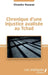 Chronique d'une injustice avalisée au Tchad by Ngomibe Dinanko