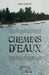 Chemins d'eaux by Daha Chérif Ba