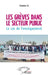 Les grèves dans le secteur public: Le cas de l'enseignement by Sy Amadou