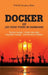Docker ou Les trois tours de Hambourg: Premier voyage: l'antre des cales Deuxième voyage: les tonnerres d'Altona by Allain Le Bras Patrick