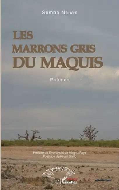 Les Marrons gris du maquis by Samba Ndiaye