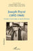 Joseph Peyré (1892 - 1968): L'écriture d'un monde, un monde d'écriture by Christian Manso, Thion Soriano Molla Dolores, Pierre Peyré
