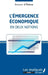 L'émergence économique en deux notions by Saliou Akin