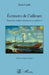 Ecritures de l'ailleurs: Négociants, émigrés, missionnaires et galériens by Carile Paolo