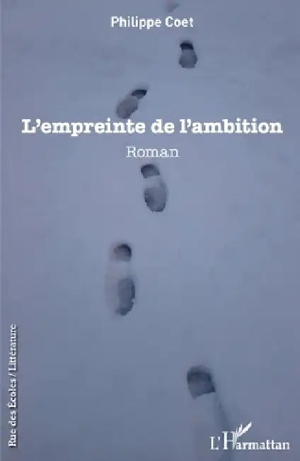 L'Empreinte de l'ambition by Coet Philippe