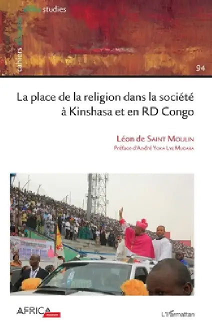 La place de la religion dans la société à Kinshasa et en RD Congo by Isabelle Gérard