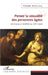Penser la sexualité des personnes âgées: De Disney à l'EHPAD du XXIe siècle by Alexander Maria Leroy
