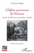 L'Église assyrienne de l'Orient: Histoire bimillénaire et géographie mondiale by Christine Chaillot