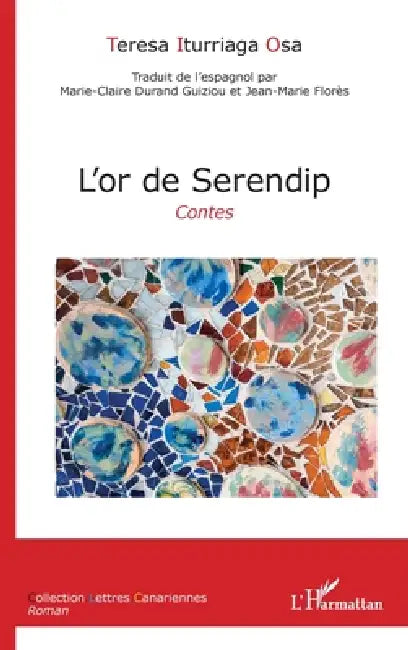 L'or de Serendip: Contes by Jjean-Marie Flores, Ne Pas U. Durand Guiziou Marie-Claire, Iturriaga Teresa