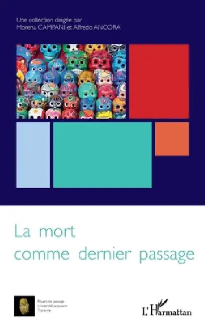 La mort comme dernier passage by Alfredo Ancora, Morena Campani