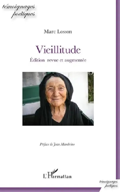 Vieillitude: Edition revue et augmentée by Marc Losson