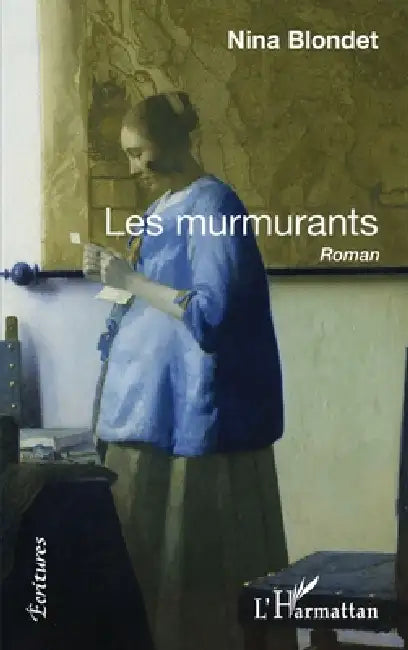 Les murmurants by Nina Blondet