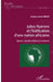 Julius Nyerere et l'édification d'une nation africaine: Ujamaa: panafricanisme et socialisme by Ndiaye Amadou Lamine