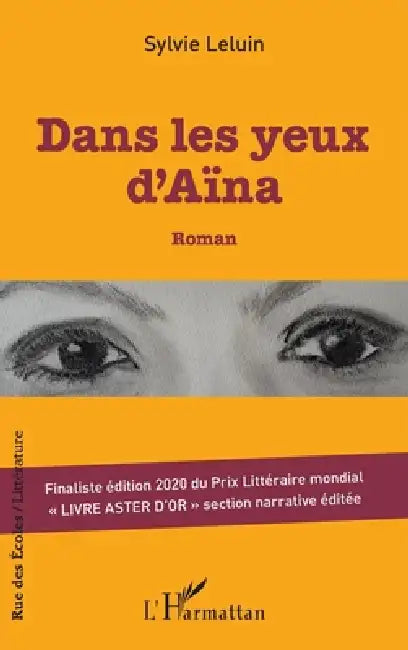 Dans les yeux d'Aïna by Leluin Sylvie