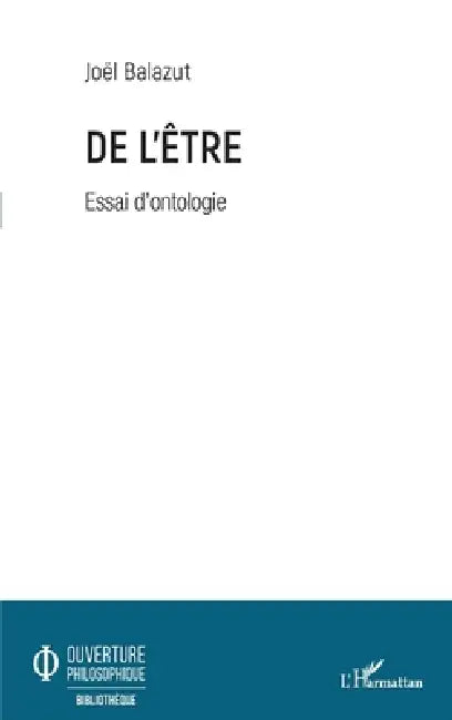 De l'Ã: Essai d'ontologie by Joël Balazut