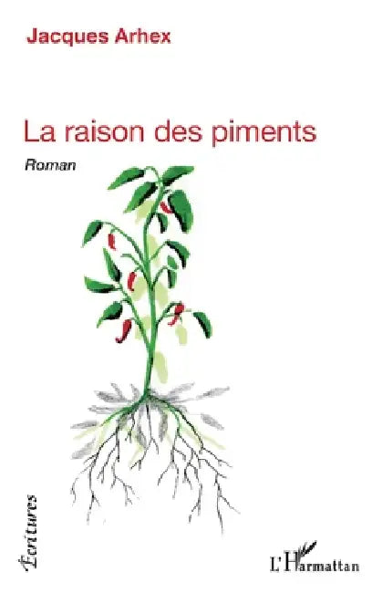 La raison des piments by Arhex Jacques