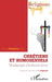Chrétiens et homosexuels. Témoignages d'Amérique latine by Fonseca Juan