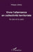 Vivre l'alternance en collectivité territoriale: Du sens et du cadre by Le Bellec Philippe