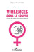 Violences dans le couple: Groupes de paroles d'hommes et thérapie by Pervanchon Maryse
