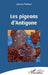 Les pigeons d'Antigone by Bénédicte Beylier